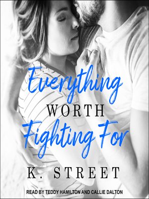 cover image of Everything Worth Fighting For